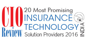 20 Most Promising Insurance Technology Solution Providers - 2016